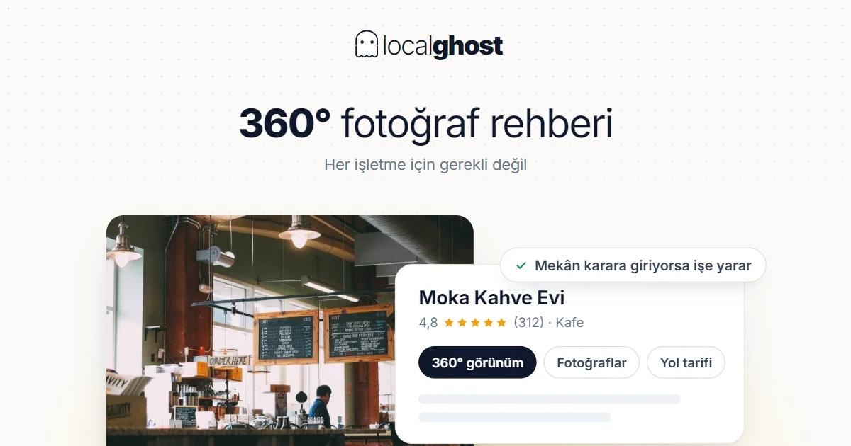 Kapak: 360° Fotoğraf Çekimi ve Google Business'a Yükleme